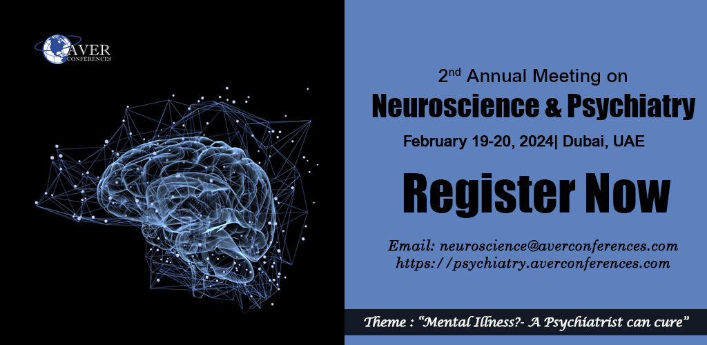 2nd Annual Meeting on Neuroscience & Psychiatry 2024
